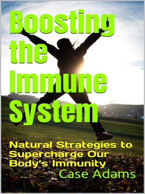 cover image of Boosting the Immune System